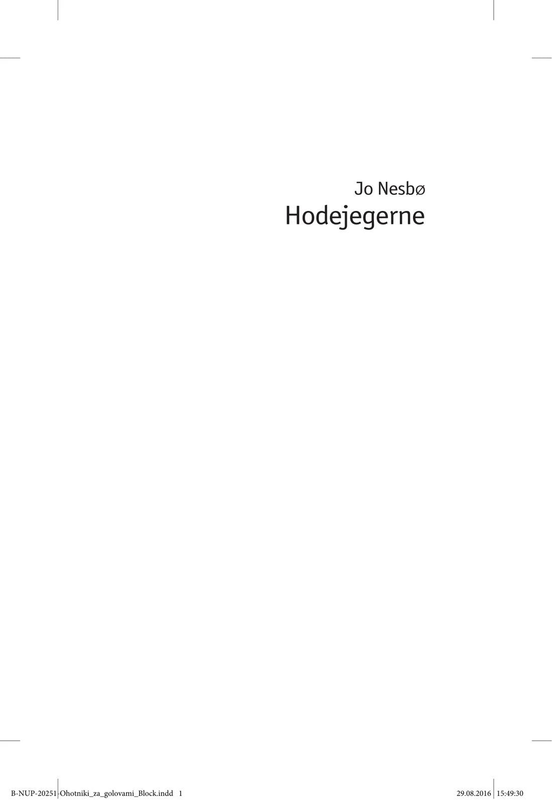 Титульная страница с именем Jo Nesbø и норвежским названием Hodejegerne